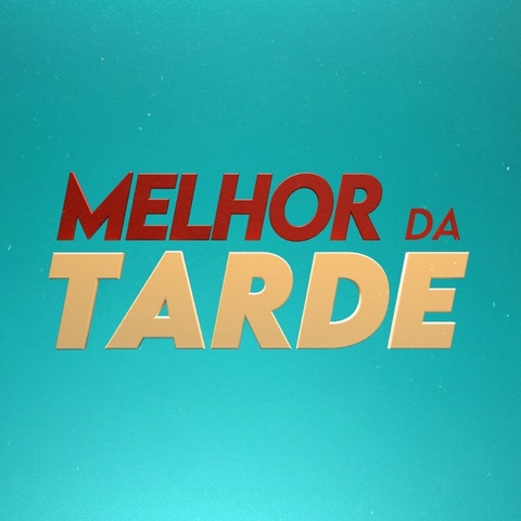 Melhor da Tarde